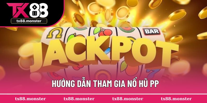 A - z cách tham gia sân chơi slot game PP cho tân binh