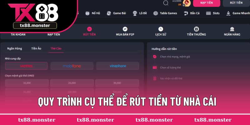 Quy trình cụ thể để rút tiền từ nhà cái