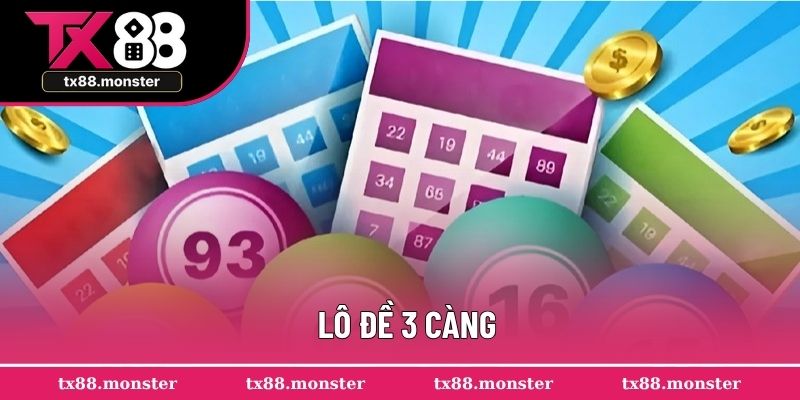 Lô đề 3 càng