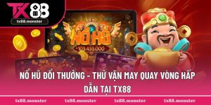 nổ hũ đổi thưởng